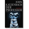 Katzenbach-john-der-professor-gebundene-ausgabe