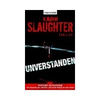 Karin-slaughter-unverstanden