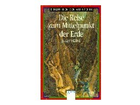 Fischer-taschenbuch-vlg-die-reise-zum-mittelpunkt-der-erde-taschenbuch