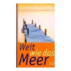 Heyne-verlag-muenchen-weit-wie-das-meer-gebundene-ausgabe