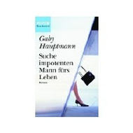 Piper-verlag-gmbh-suche-impotenten-mann-fuers-leben-taschenbuch