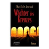 Dtv-deutscher-taschenbuch-waechter-des-kreuzes-taschenbuch