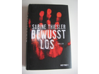 Bewusstlos-sabine-thiesler