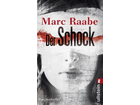 Der-schock-taschenbuch-marc-raabe