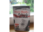 Schock-von-marc-raabe
