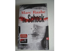 Schock-von-marc-raabe