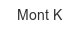 mont-k
