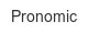 Pronomic pronomic