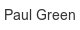 Paul Green paul-green