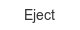 Eject eject