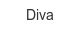 Diva diva