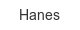 Hanes hanes