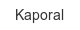 Kaporal kaporal