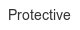 Protective protective