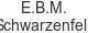 E.B.M. Schwarzenfeld e-b-m-schwarzenfeld