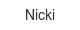 Nicki nicki