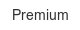 Premium premium