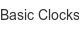Basic Clocks basic-clocks