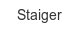 Staiger staiger