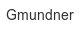 Gmundner gmundner