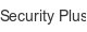 Security Plus security-plus