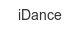 iDance idance