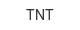 TNT tnt