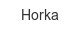 Horka horka