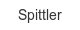 Spittler spittler