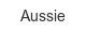 Aussie aussie