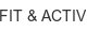 FIT & ACTIV fit-activ