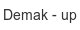 Demak - up demak-up