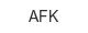 AFK afk