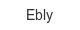 Ebly ebly