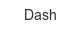 Dash dash