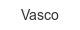 Vasco vasco