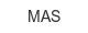 MAS mas