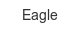Eagle eagle