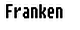 Franken franken