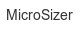 MicroSizer microsizer