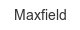 Maxfield maxfield