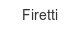 Firetti firetti