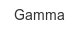 Gamma gamma