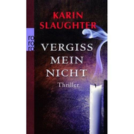 Vergiss-mein-nicht-taschenbuch-karin-slaughter