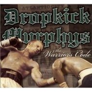 Dropkick-murphys-the-warrior-s-code