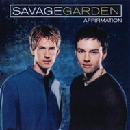 Affirmation-savage-garden