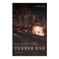 Fischer-verlag-tender-bar-moehringer-j-r