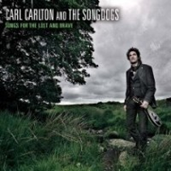 Songs-for-the-lost-and-brave-carl-carlton-and-the-songdogs