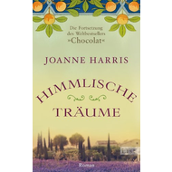 Himmlische-traeume-gebundene-ausgabe-joanne-harris